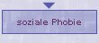 soziale Phobie